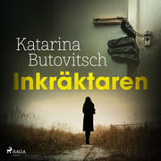 Katarina Butovitsch - Inkräktaren