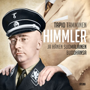 Tapio Tamminen - Himmler ja hänen suomalainen buddhansa