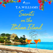 T.A. Williams - Secrets on the Italian Island