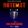 Cia Sigesgård - Hotellet
