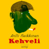 Antti Heikkinen - Kehveli