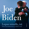 Joe Biden - Lupaa minulle, isä
