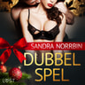 Sandra Norrbin - Dubbelspel - erotisk julnovell