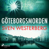Sven Westerberg - Göteborgsmorden