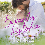 Erik Eriksson - En vanlig historia