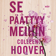 Colleen Hoover - Se päättyy meihin