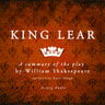 King Lear, a Summary of the Play - äänikirja