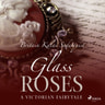 Britain Kalai Soderquist - Glass Roses