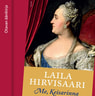 Laila Hirvisaari - Me, Keisarinna