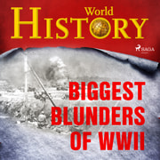Kustantajan työryhmä - Biggest Blunders of WWII