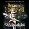 Bernard Cornwell - Pakanavaltias