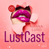 LustCast: Cecilia möter sin överkvinna del 2 - äänikirja