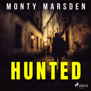 Monty Marsden - Hunted
