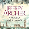 Jeffrey Archer - Kruuna vai klaava