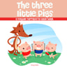 The Three Little Pigs, a Fairy Tale - äänikirja