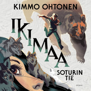 Kimmo Ohtonen - Ikimaa - Soturin tie