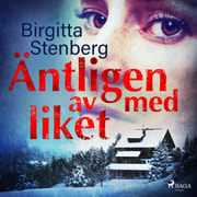Birgitta Stenberg - Äntligen av med liket
