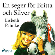 Lisbeth Pahnke - En seger för Britta och Silver