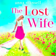 Anna Mansell - The Lost Wife