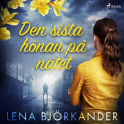Lena Björkander - Den sista hönan på nätet