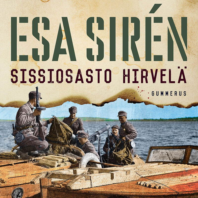 Esa Sirén - Sissiosasto Hirvelä
