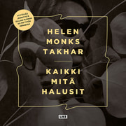 Helen Monks Takhar - Kaikki mitä halusit