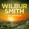 Wilbur Smith - Solfågeln