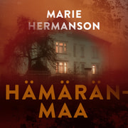 Marie Hermanson - Hämäränmaa