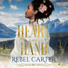 Rebel Carter - Heart and Hand