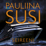 Pauliina Susi - Seireeni