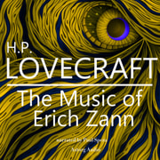 H. P. Lovecraft - H. P. Lovecraft : The Music of Erich Zann