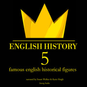 James Gardner - 5 Famous English Historical Figures