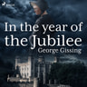 In the Year of the Jubilee - äänikirja