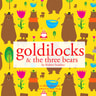Goldilocks and the Three Bears - äänikirja