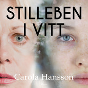 Carola Hansson - Stilleben i vitt