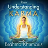 Brahma Khumaris - Understanding Karma