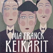 Mia Franck - Keikarit