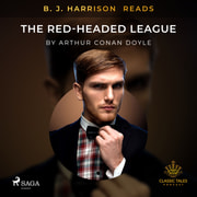 B. J. Harrison Reads The Red-Headed League - äänikirja