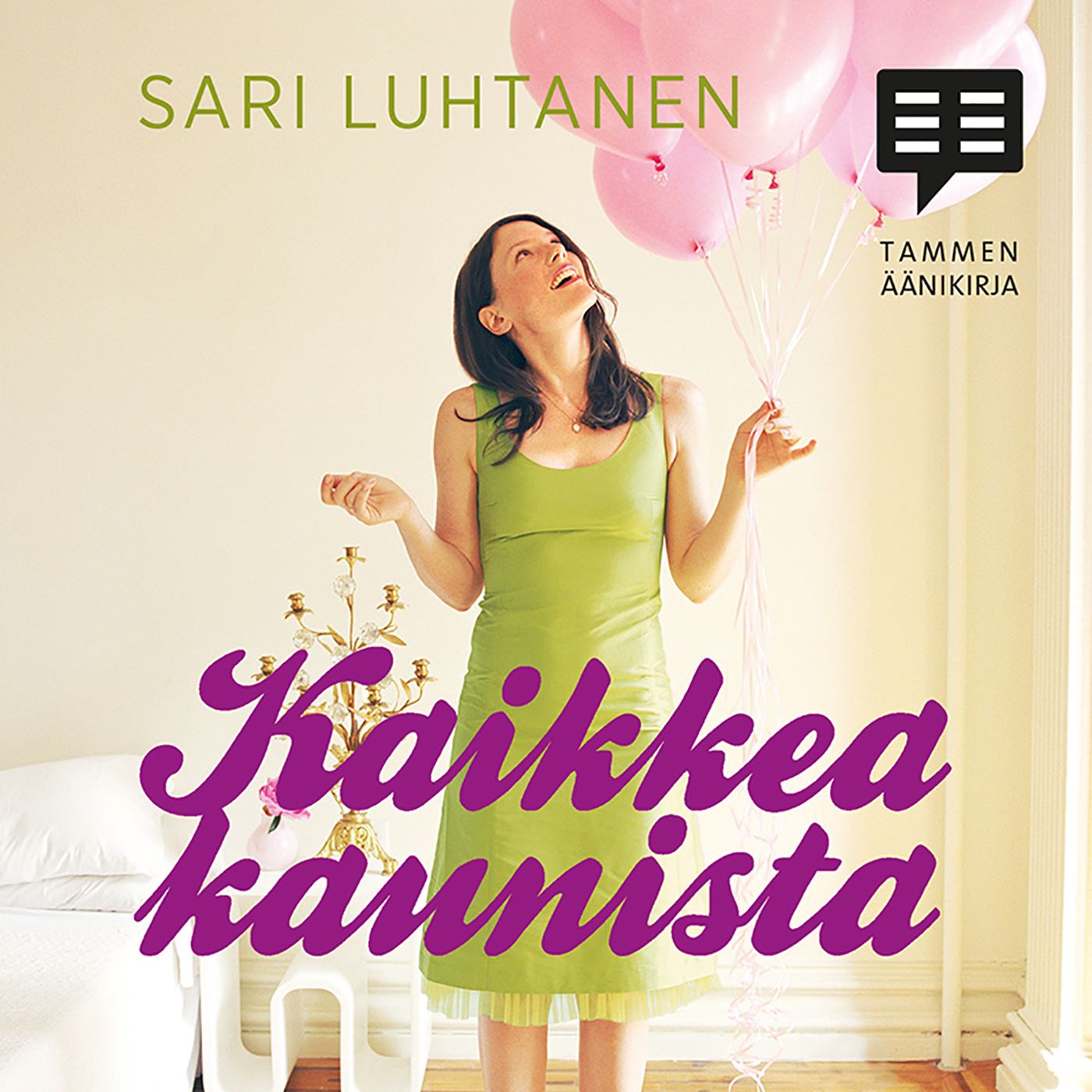 Sari Luhtanen - Kaikkea kaunista