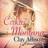 William Marvin Jr ja Clay Allison - Cirkus i Montana
