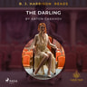 B. J. Harrison Reads The Darling - äänikirja