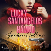Jackie Collins - Lucky Santangelos hämnd