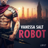 Vanessa Salt - Robot - erotisk novell
