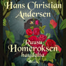 H. C. Andersen - Ruusu Homeroksen haudalta