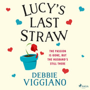 Debbie Viggiano - Lucy's Last Straw