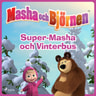 Animaccord Ltd - Masha och Björnen - Super-Masha och Vinterbus