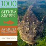 Juha Laaksonen - Sitkeä simppu ja muita kalajuttuja