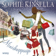 Sophie Kinsella - Minishoppaaja – Himoshoppaaja 6