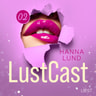 Hanna Lund - LustCast: Mannen i fönstret bredvid