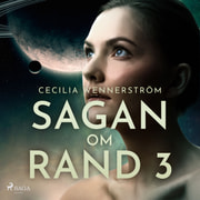 Cecilia Wennerström - Sagan om Rand III